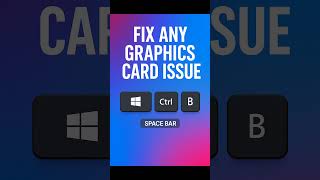 Fix Graphics Card Issues