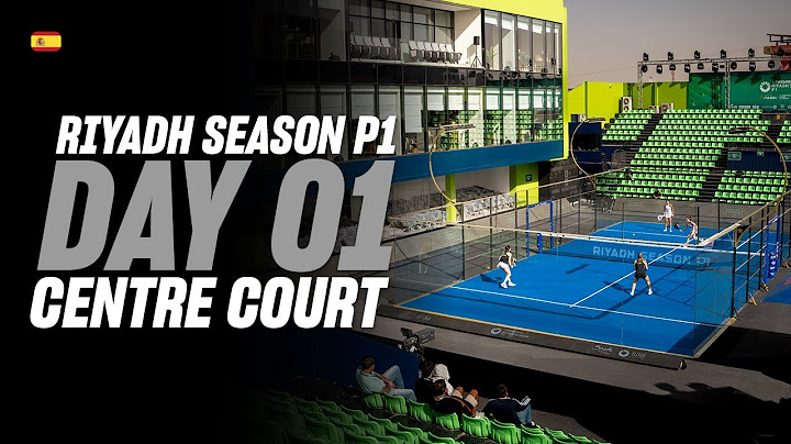 (Replay) Riyadh Season Premier Padel P1: Pista Central (🇪🇸) (February 10th)