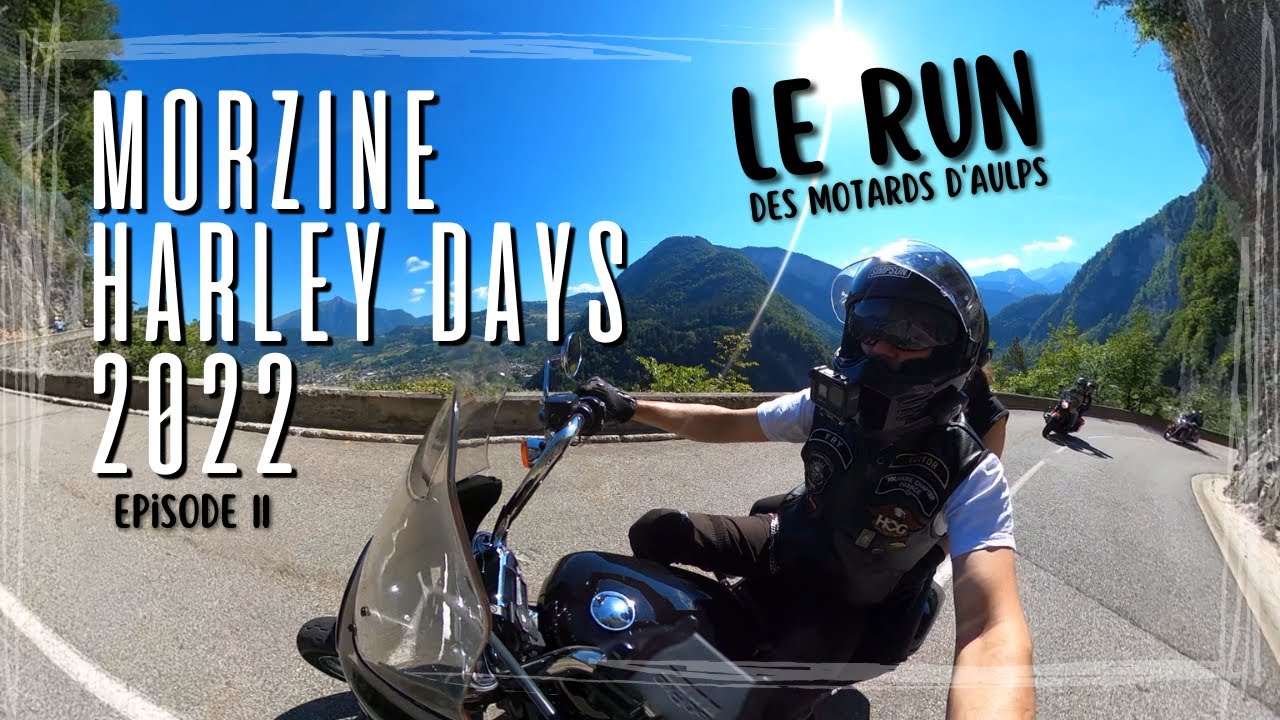 Mon run au Morzine Harley days 2022 YouTube