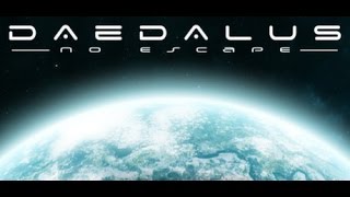 Daedalus - No Escape (First Impressions)