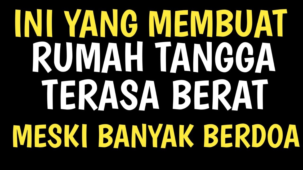 JIKA ISTRI SERING MELAKUKAN 9 HAL INI, DOA KELUARGA SULIT TEMBUS