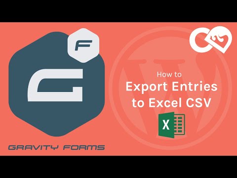 Gravity Forms - How to Export Entries to Excel CSV File