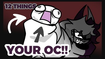 THINGS TO DO WITH YOUR OCS!!!