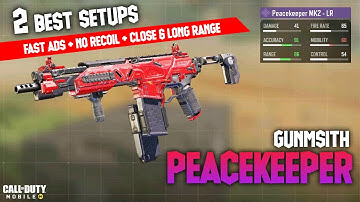 COD MOBILE PEACEKEEPER MK2 BEST GUNSMITH SETUP NO RECOIL + FAST ADS + LONG & CLOSE RANGE LOADOUT