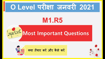 O Level | M1.R5 | Information Technology And Network Basics | Important Questions | Jan 2021 Exam