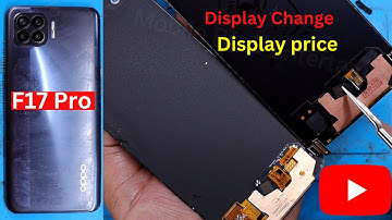 OPPO F17 Pro Display Change | Oppo F17 Pro Display Price | Oppo F17 Pro LCD Change | OPPO F17 Pro