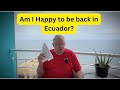Life in ecuador vs the statesmy honest experience