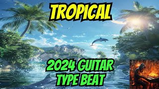 2024 Guitar Type Beats - 