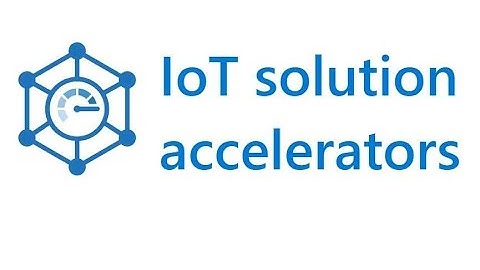 Azure IOT Accelerator