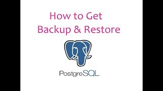 How to Backup & Restore PostgreSQL database in Windows