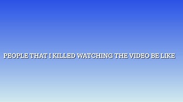 Every time I kill someone in arsenal you stupid meme sound