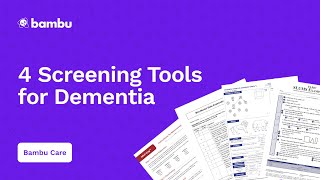 4 Common Screening Tools for Dementia