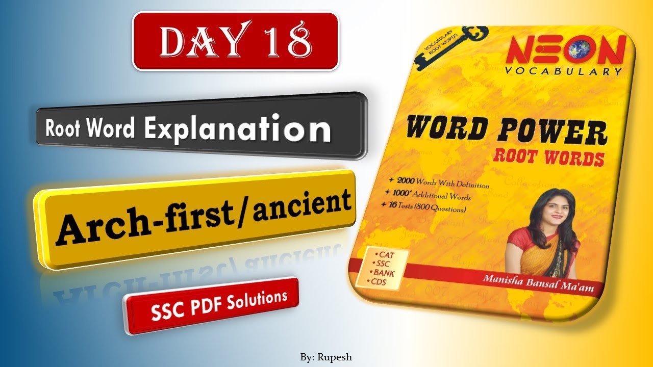 Word Power Root Words From Manisha Bansal Ma am s Book Arch Ancient word-power-root-words-from-manisha-bansal-ma-am-s-book-arch-ancient