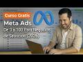 Curso Gratis Completo: Meta Ads De 0 a 100  Para Negocios de Servicios (2026)