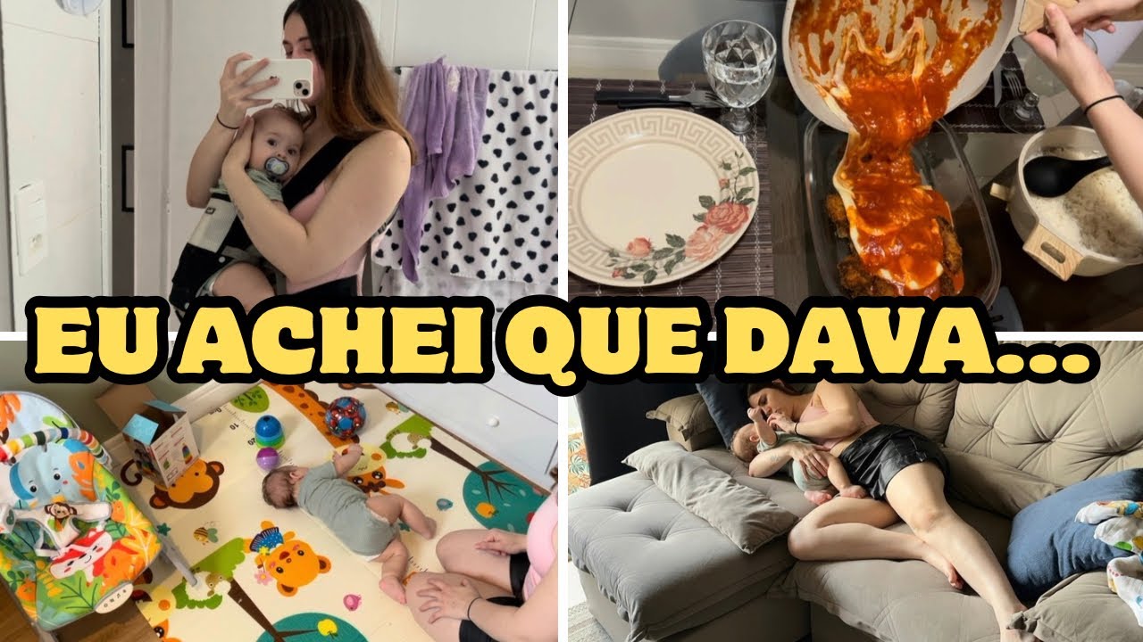 ROTINA DE MÃE SOZINHA COM BEBÊ - TENTEI DAR CONTA DE TUDO 