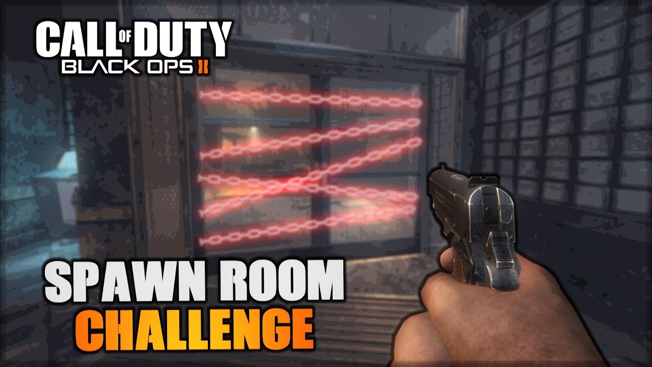 LE SPAWN ROOM CHALLENGE - BLACK OPS 2 - YouTube
