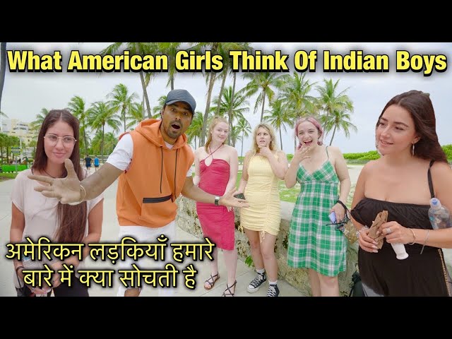 What American Girls Think Of Indian Boys | Asking Girls About Us | Miami Beach | Rohan Virdi class=