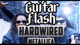 Guitar Flash &quot;Una Cancion Epica&quot; [Hardwired-Metallica] | ElBeba