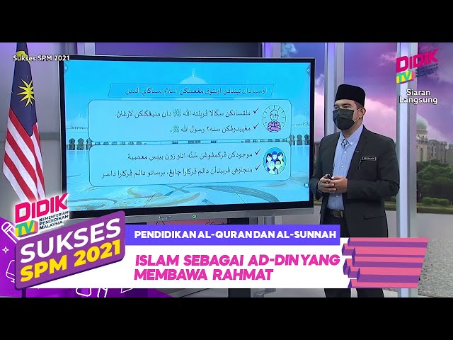 Sukses SPM (2021) | Pendidikan Al-Quran Dan Al-Sunnah: Islam Sebagai Ad-Din Yang Membawa Rahmat class=