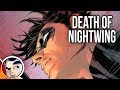 Batman "Death of Nightwing" - Complete Story | Comicstorian