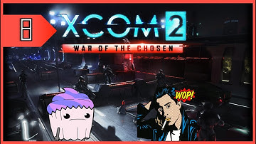 [8] First Time Playing XCOM 2: WOTC 👽 ft. Titanium