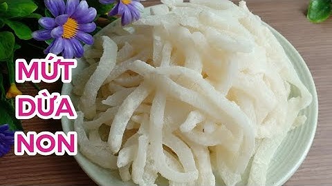 Cách làm mứt DỪA NON với sữa đặc trắng ngon ngày tết   - Tú Lê Miền Tây