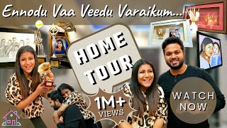 Ennodu Vaa Veedu Varaikum... En Veetai Paar Ennai Pidikkum... | Home Tour | Exclusive Video