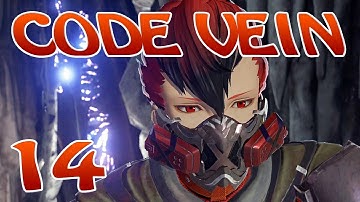 CODE VEIN | 100% WALKTHROUGH | NO COMPANION | EP14 | CATHEDRAL OF THE SACRED BLOOD PART 2