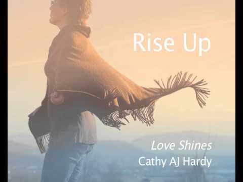 Rise Up by Cathy AJ Hardy