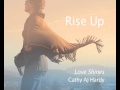 Rise up by cathy aj hardy