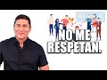 Por qué no te respetan| Por el Placer de Vivir con el Dr. César Lozano