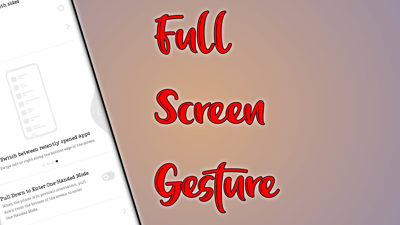 How To Enable Full screen Navigation Gesture On Any Android Device | No ...