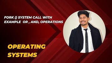 fork() system call | Example && operation | Parent creates child process |