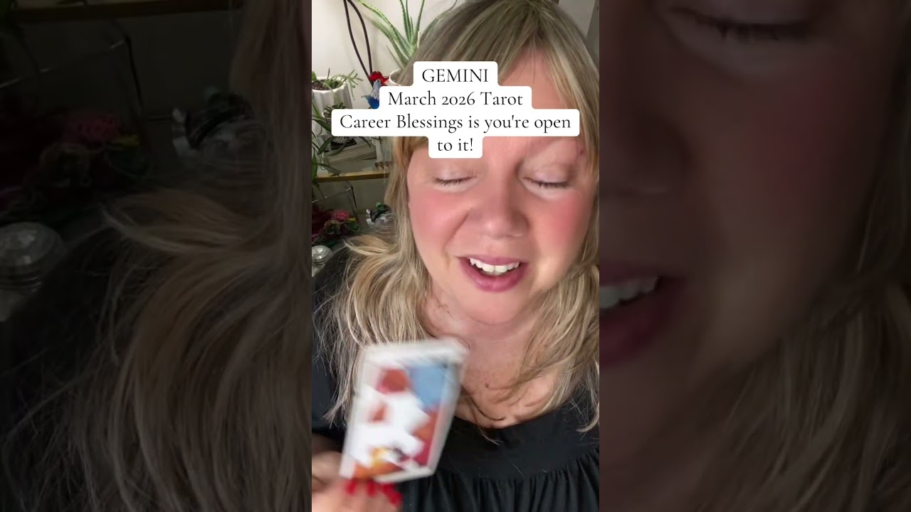 GEMINI - March 2026 Tarot Reading