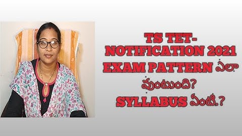 TS-TET 2021 Notification information