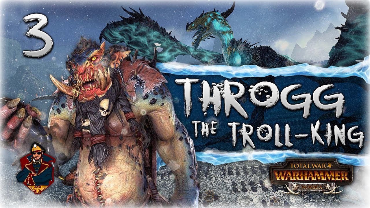 [3] Wulfric vs Throgg! Total War Warhammer Norsca (Throgg Campaign