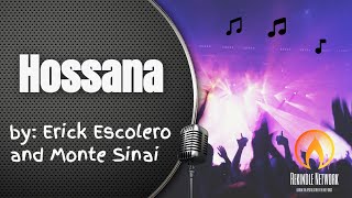 Video thumbnail of "Monte Sinai Music Practice "Hosanna by Marco Barrientos""