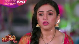 Pati Brahmachari | Full Episode 293 Review | 24 April 2026 | Pati Brahmachari293 |FullHD #Newepisode