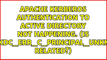 Apache kerberos authentication to Active Directory not happening. (Is...