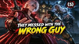 (5) He Was Reborn in the Marvel Universe as DANTE… | Marvel x Devil May Cry Fanfiction Narration (5) He Was Reborn in the Marvel Universe as DANTE… | Marvel x Devil May Cry Fanfiction Narration