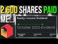 How Much 2,600 Shares of Realty Income Paid Me Last Month in Dividends!