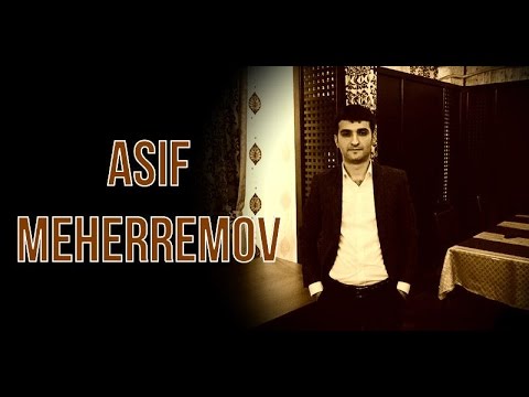 Asif Məhərrəmov - Sevgi Şirin Yuxudur 2014  (Rəsmi YouTube Kanalı)