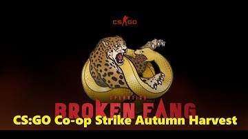 CS:GO Co-op Strike Autumn Harvest (Operation Broken Fang)