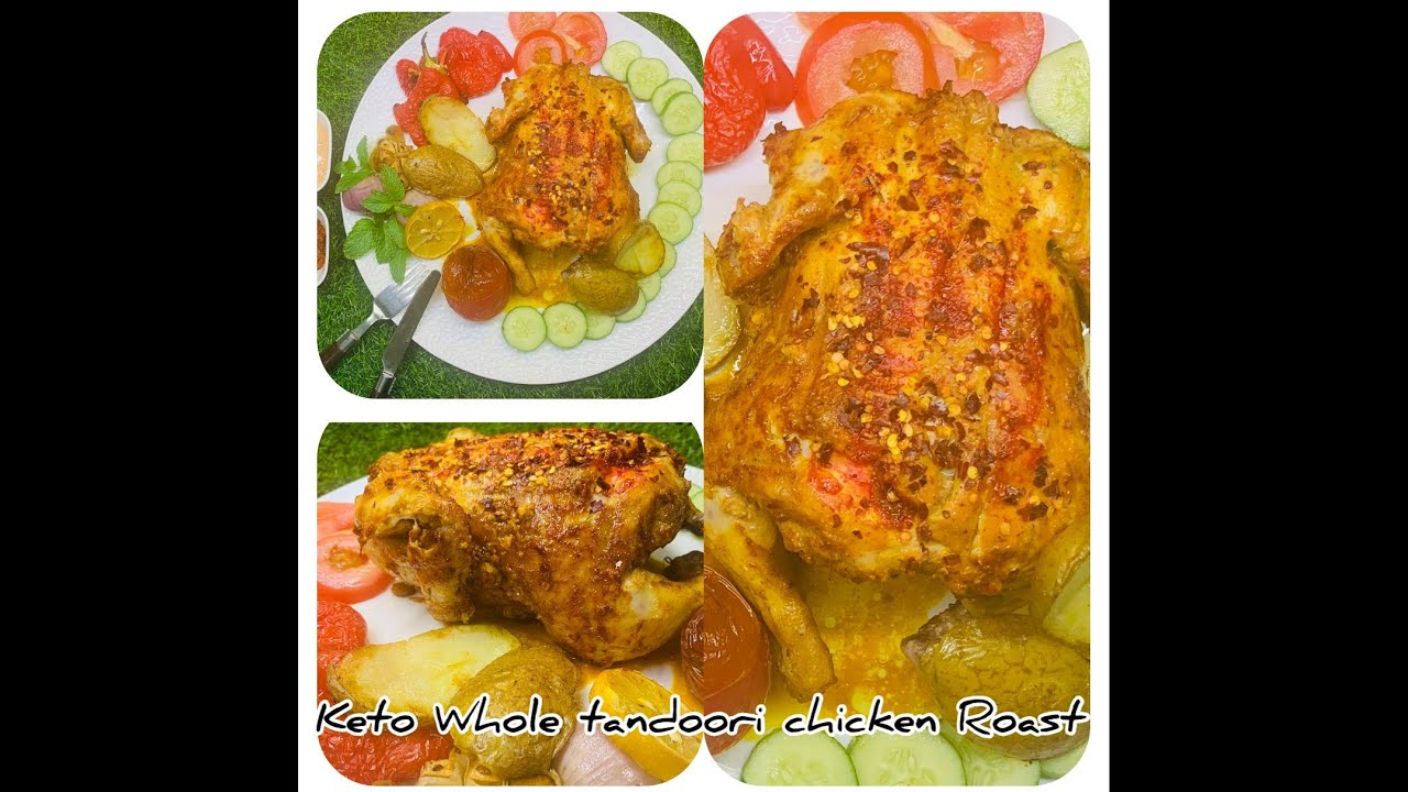 Keto oven Rosted whole Tandoori chicken/oven Baked whole chicken Recipe