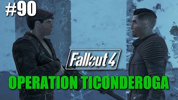 Fallout 4: Walkthrough Part 90 - Operation Ticonderoga