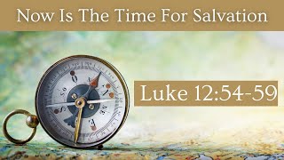 Catholic Mass Gospel and Reflection for October 25, 2024 - Luke 12:54-59 Interpreting the Time
