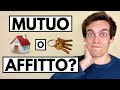 Affitto o Mutuo? 🏡 Quale conviene?