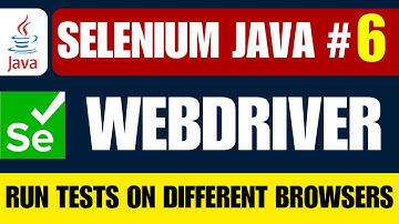 Selenium Java #6 | Run Selenium WebDriver on Different Browsers