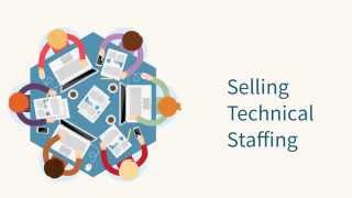 Selling Technical Staffing