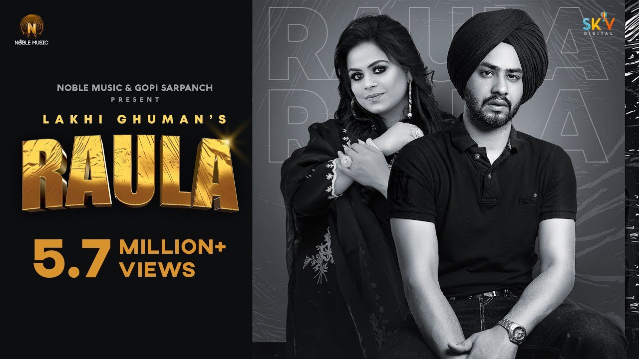 Lakhi Ghuman  Raula Ft Gurlez Akhtar  Audio   Gopi Sarpanch  Latest Punjabi Song  Noble Music